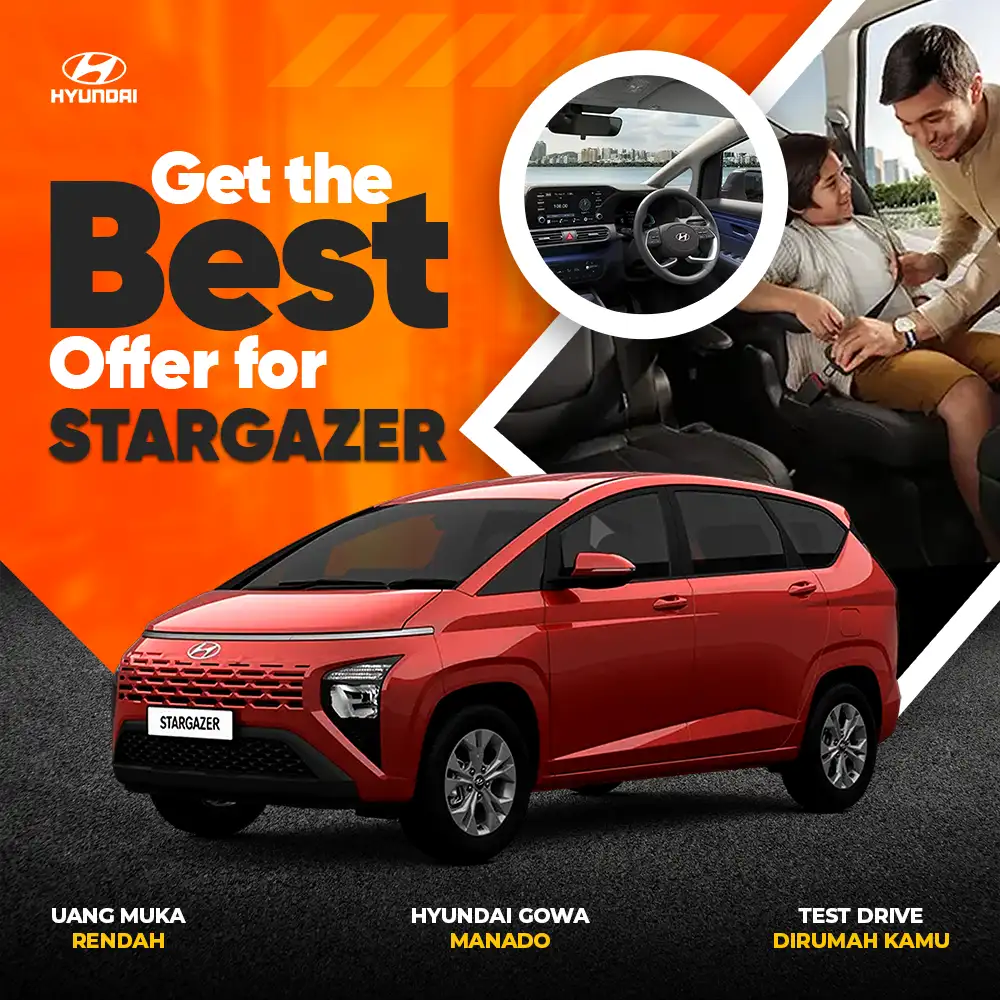 Ajukan promo kredit mudah mobil impian keluarga Hyundai Stargazer lewat HP di Dealer Hyundai Gowa Manado